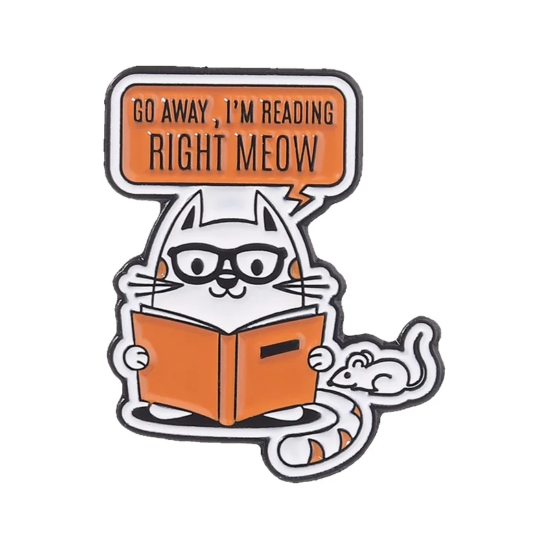 

Go Away I'm Reading Right Meow Enamel Pin Humor Pun Bookworm Cat Rat Brooch Bag Lapel Badge Funny Jewelry Gifts for Kids Friends