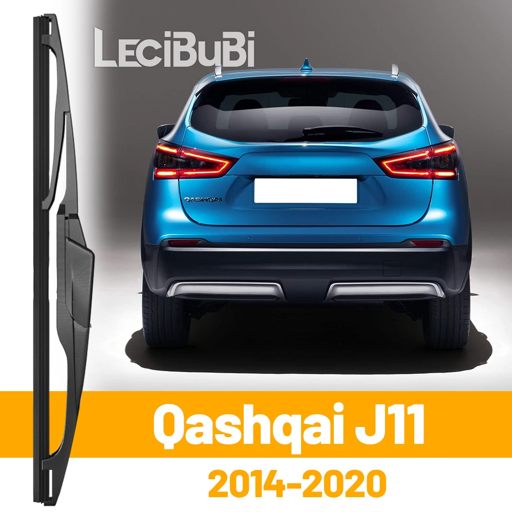 

For Nissan Qashqai J11 2014-2020 2015 2016 2017 2018 Rear Windshield Windscreen Wiper Blade Tailgate Window Wipers Accessories