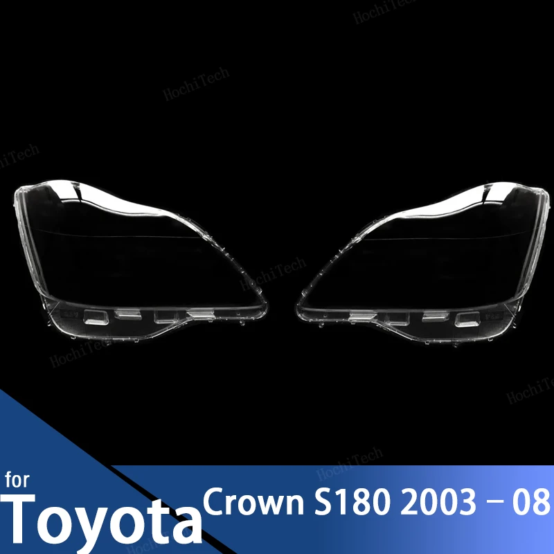 

Car Headlamp Cover Headlight Lens Glass Cover Lampshade Bright Shell Lens Covers For Toyota Crown S180 2003-2008 Lampcover