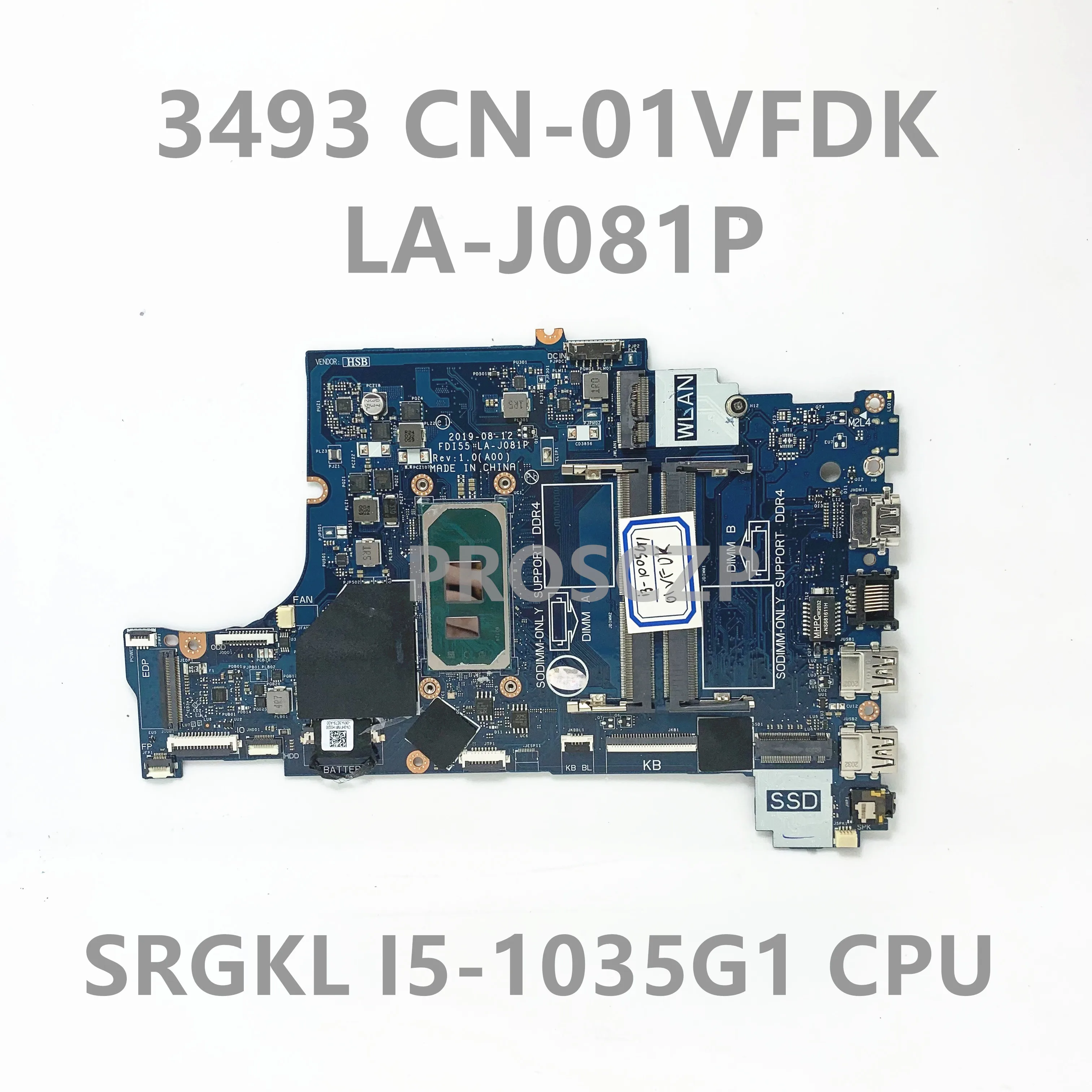 Placa base CN-01VFDK 01VFDK 1VFDK para ordenador portátil DELL 3493, placa base FDI55 LA-J081P con SRGKL I5-1035G1 CPU 100%, funciona bien