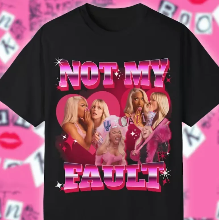 قميص Reneé Rapp Megan Thee Stallion Not My Fault يعني قميص فيلم الفتيات #2