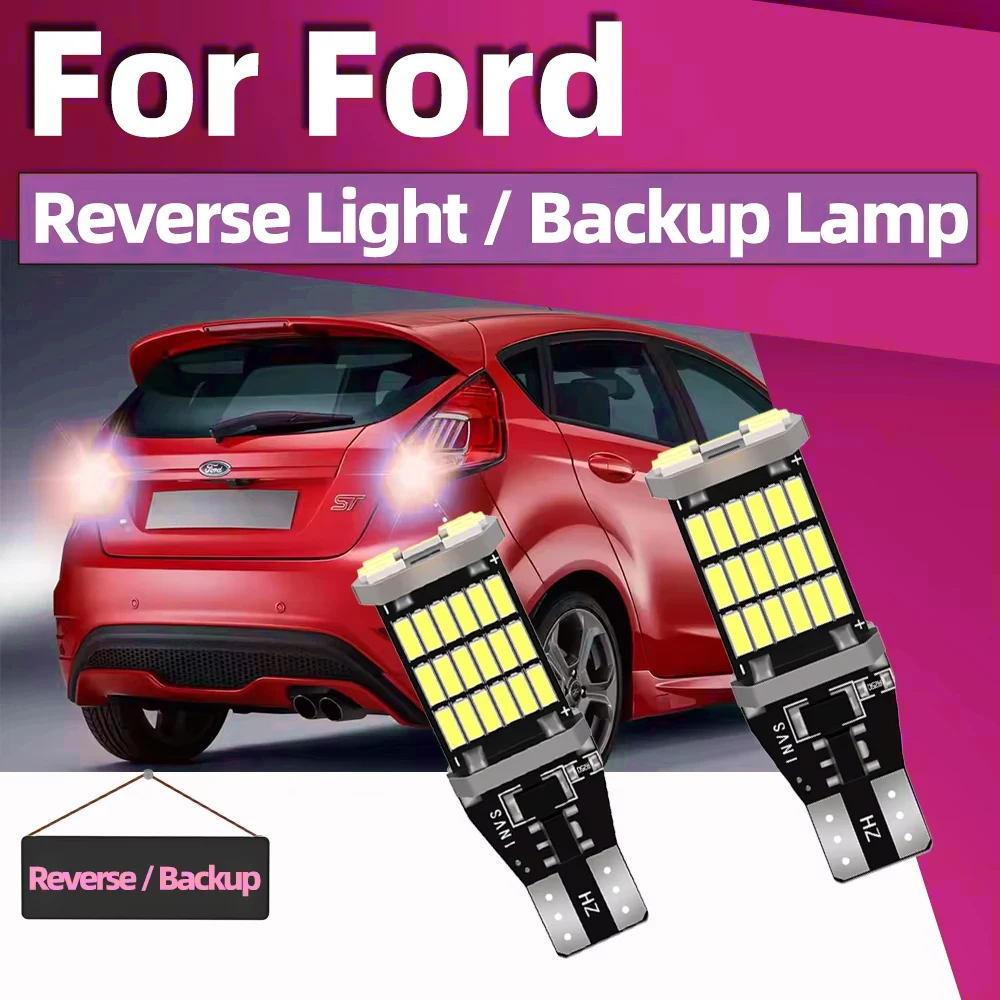 2pcs LED Backup Light Bulb 6000K Reverse Lamp W16W T15 921 Canbus For Ford Fiesta 6 7 Focus 3 Fusion Galaxy Kuga 2 Mondeo 5 Puma