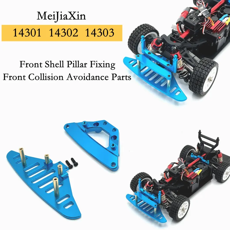 

Front Shell Pillar Fixing Front Collision Avoidance Parts for MJX 1/14 14301 14302 14303 Accessories Upgrade Parts Rc Car
