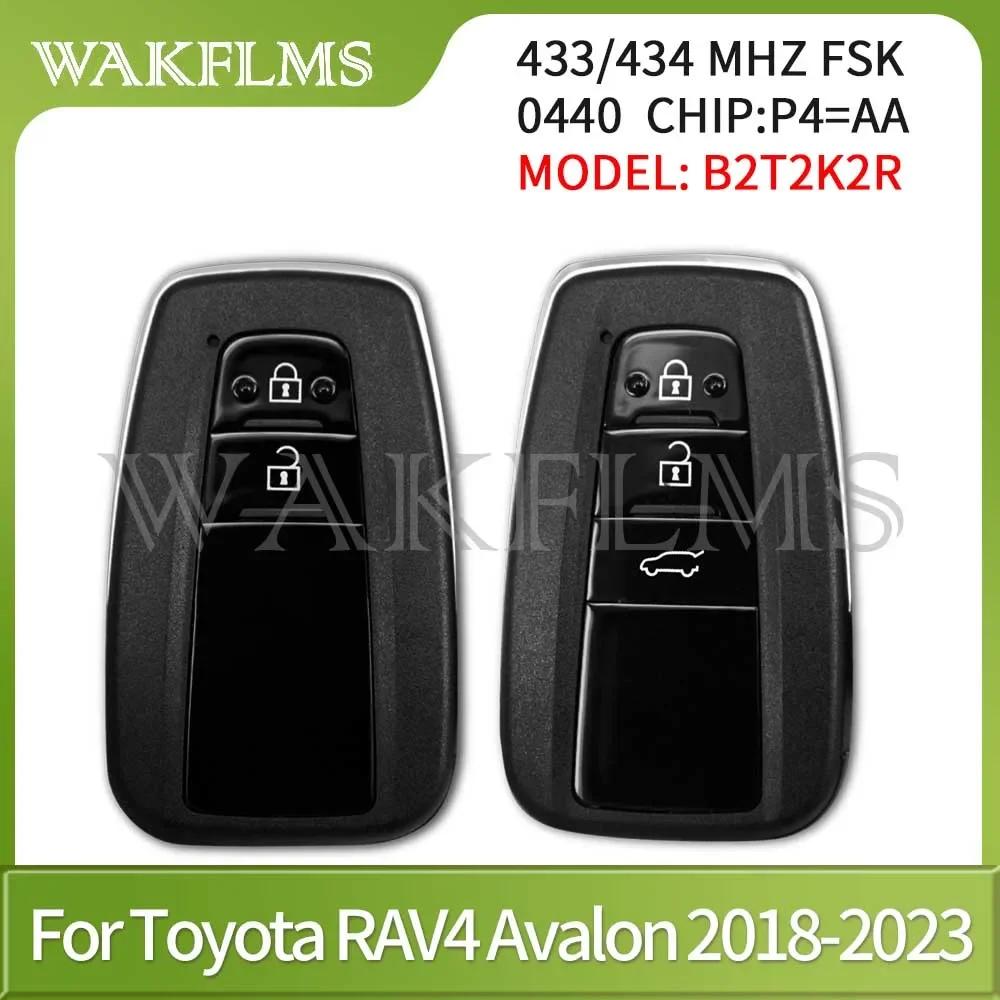 لتويوتا RAV4 أفالون هايلاندر 2019 2020 2021 2022 2023 مفتاح السيارة الذكية 0440 8A رقاقة P4 = AA 433/434Mhz B2T2K2R 8990H-42190