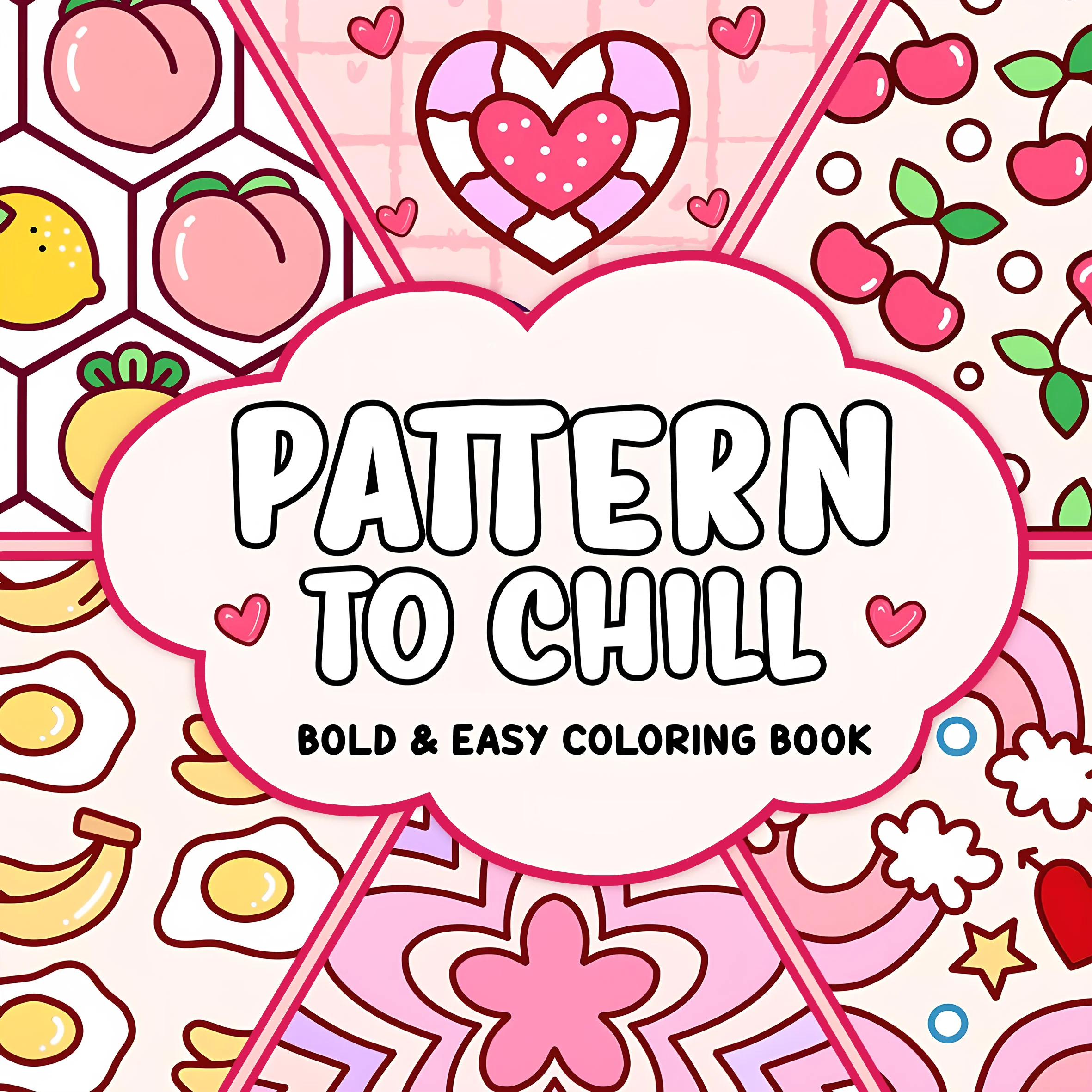 PATTERN TO CHILL Bold-easy Coloring Book for Adults Cute Drawing Book Perfect Gift for Party and Birthday