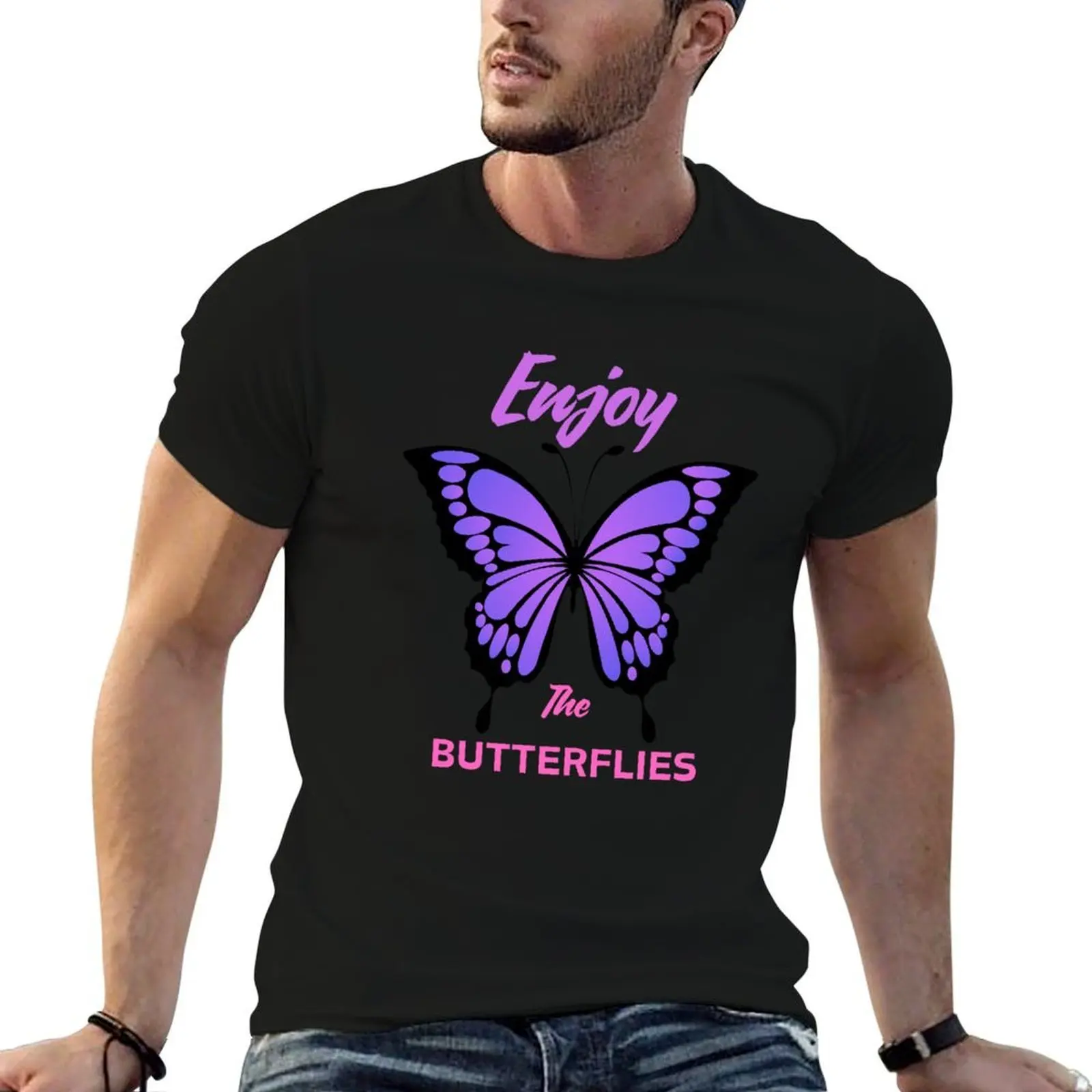 

Enjoy the Butterflies T-Shirt t shirt personalised t shirt man casual cotton t shirts high quality T-shirt