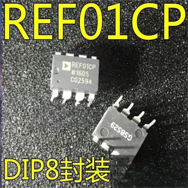 10PCS   REF01CP REF01C REF01CPZ Direct Insert DIP-8 REF01C REF01CSZ SOP8 SMT