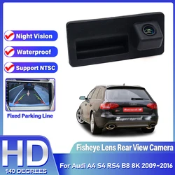 HD Rear View Waterproof High quality Camera For Audi A4 S4 RS4 B8 8K 2009~2014 2015 2016 Trunk Handle Camera backup camera