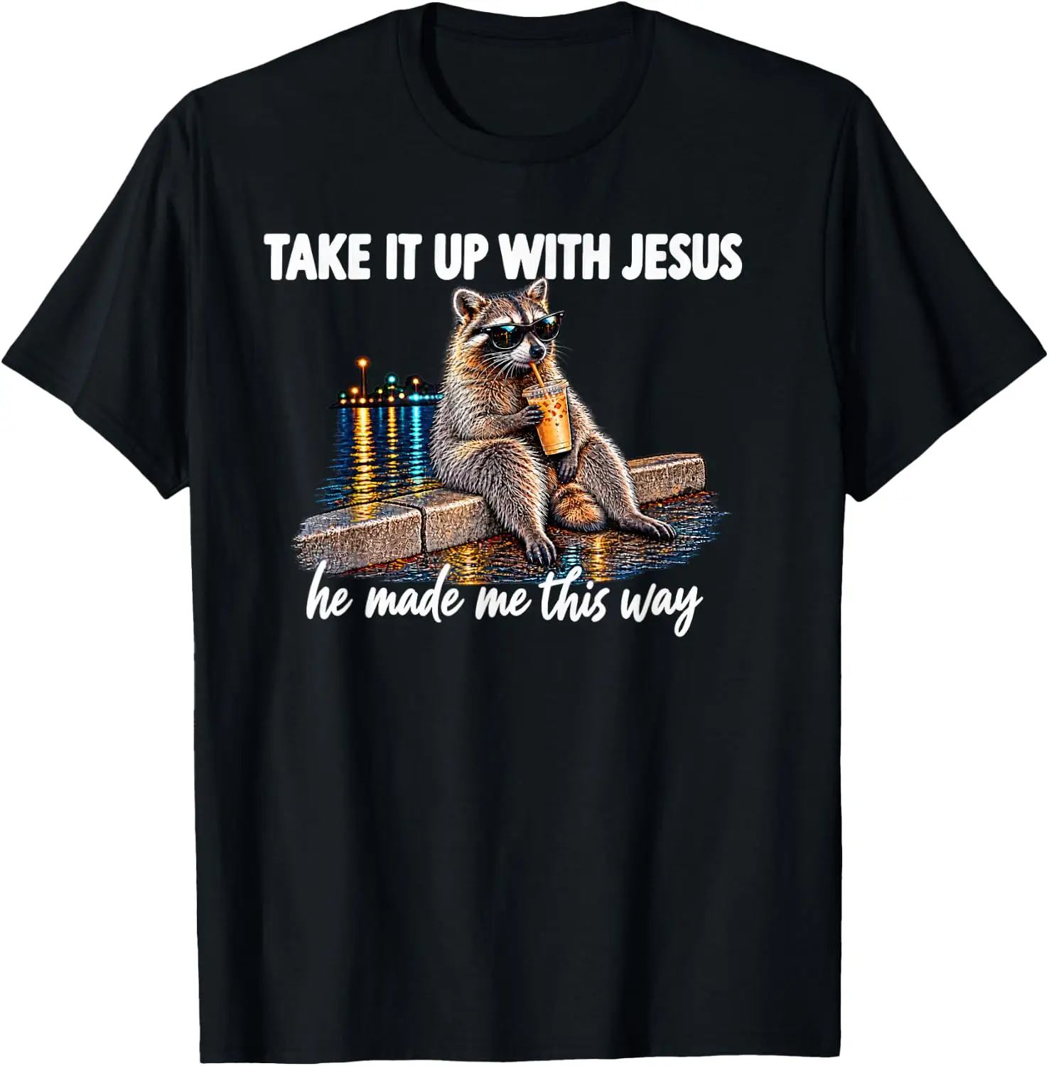 Take It Up With Jesus He Made Me This Way T-Shirt Unisex Graphic T‑Shirt, Unique [Your Graphic Design] Print Tee, 100% Cotton Soft Breathable Crew Neck Casual Short Sleeve T‑shirt For Men Women Novelty Daily Tops