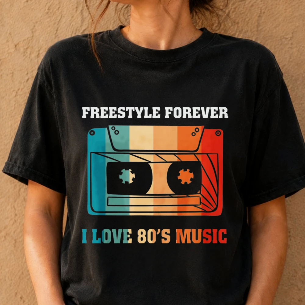 Retro Cassette Tape Freestyle Forever I Love 80's Music Cotton Tshirt Retro Cassette Music Fan 80s Nostalgia Unisex Trendy Shirt