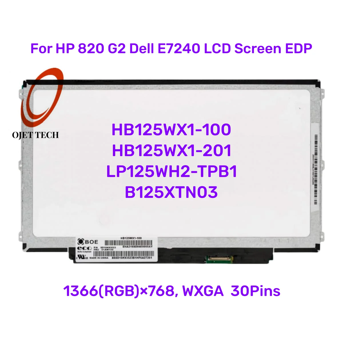 

12.5inch HB125WX1-100 HB125WX1-201 LP125WH2-TPB1 B125XTN03 For HP 820 G2 Dell E7240 LCD Screen EDP 30PINS