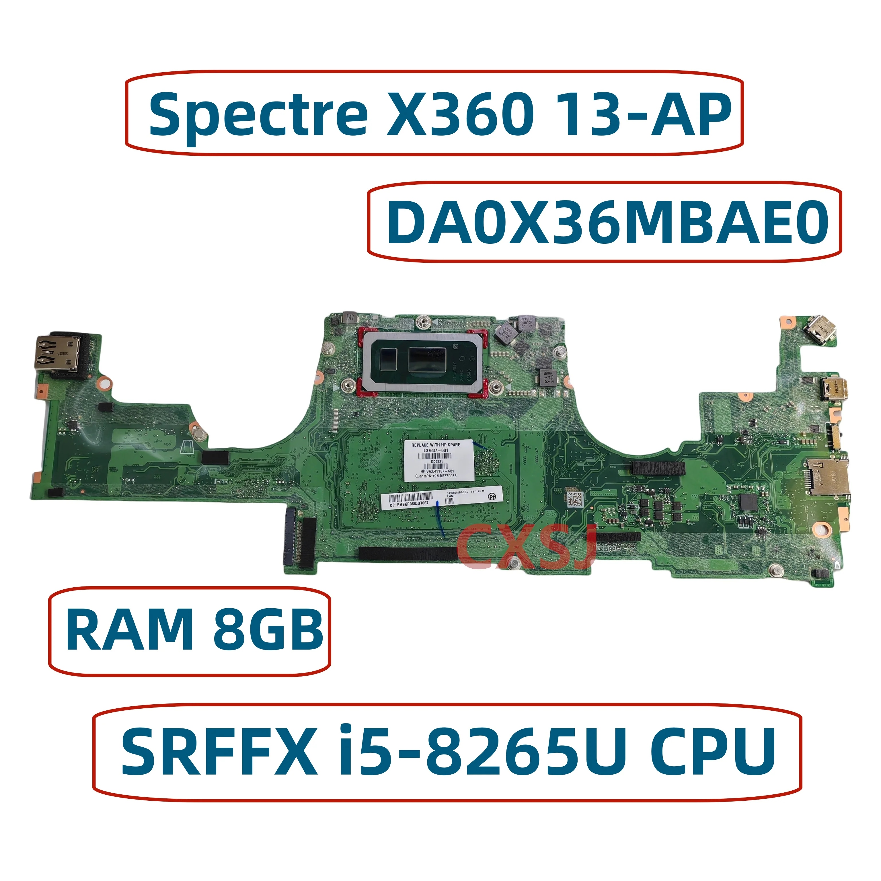 NEW DA0X36MBAD0 DA0X36MBAE0 For HP TPN-Q212 Spectre X360 13-AP laptop motherboard L37637-601 With SRFFX i5-8265U CPU 8GB RAM