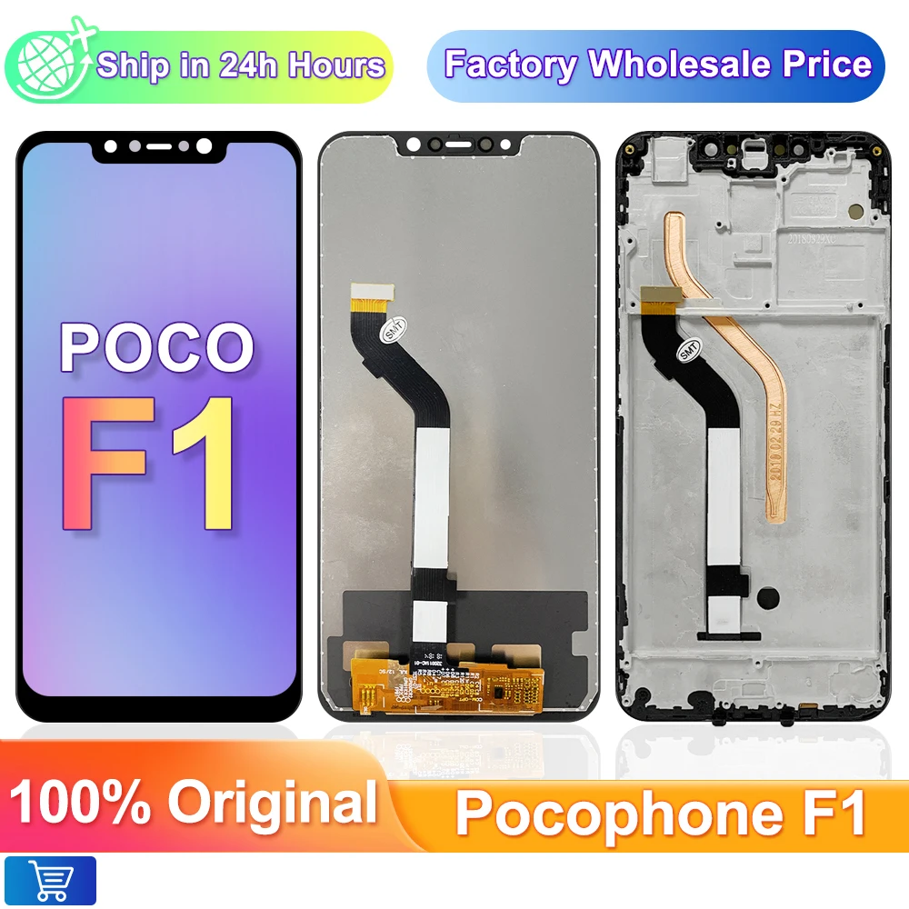 

100% tested For Xiaomi Pocophone F1 LCD Display Screen 6.18'' For Xiaomi poco F1 Touch Screen replacement With Frame LCD