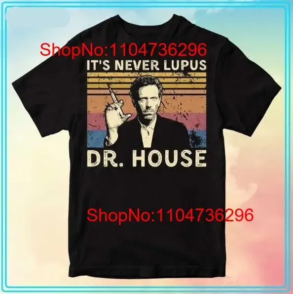 تي شيرت ريترو من It's Never Lupus Dr House Movie ملابس يومية مثالية كلاسيكية مغسولة للارتداء اليومي ناعمة ومتعددة الاستخدامات
