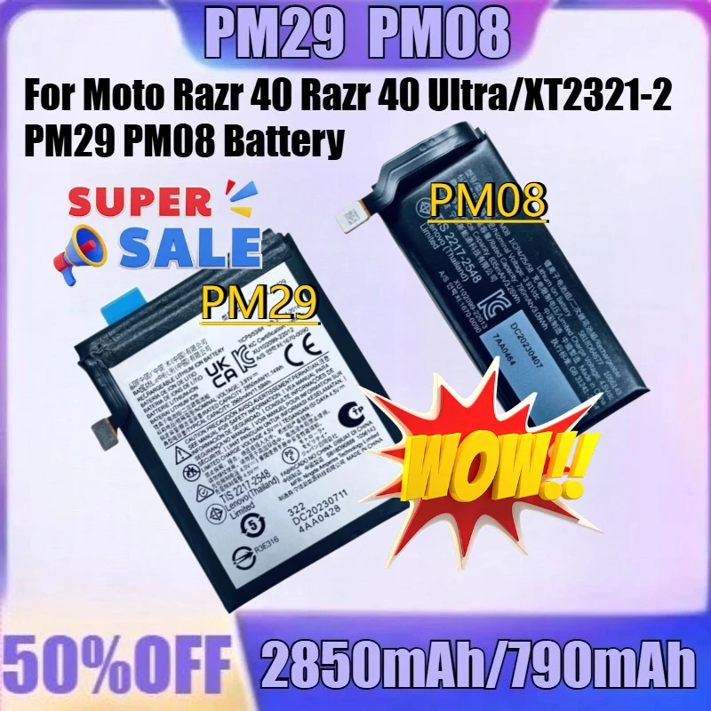 

For Moto Razr 40 ​Razr 40 Ultra/XT2321-2 ​ PM29 PM08 Battery New PM29 PM08 2850mAh 790mAh High Quality Battery