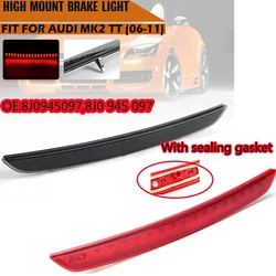 Additional Brake Light For Audi TT MK2 8J 2006-2014 Third Brake Light Rear Tail Light Car LED High Level Stop Lamp 8J0945097