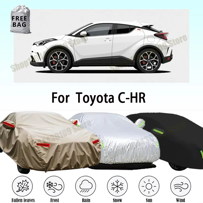 

Защитный чехол для автомобиля на открытом воздухе, от снега, солнца, водонепроницаемый, пылезащитный, внешние аксессуары для Toyota C-HR CHR