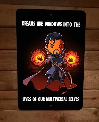 Dreams Are The  Metal Wall Sign Poster Strange Doctor