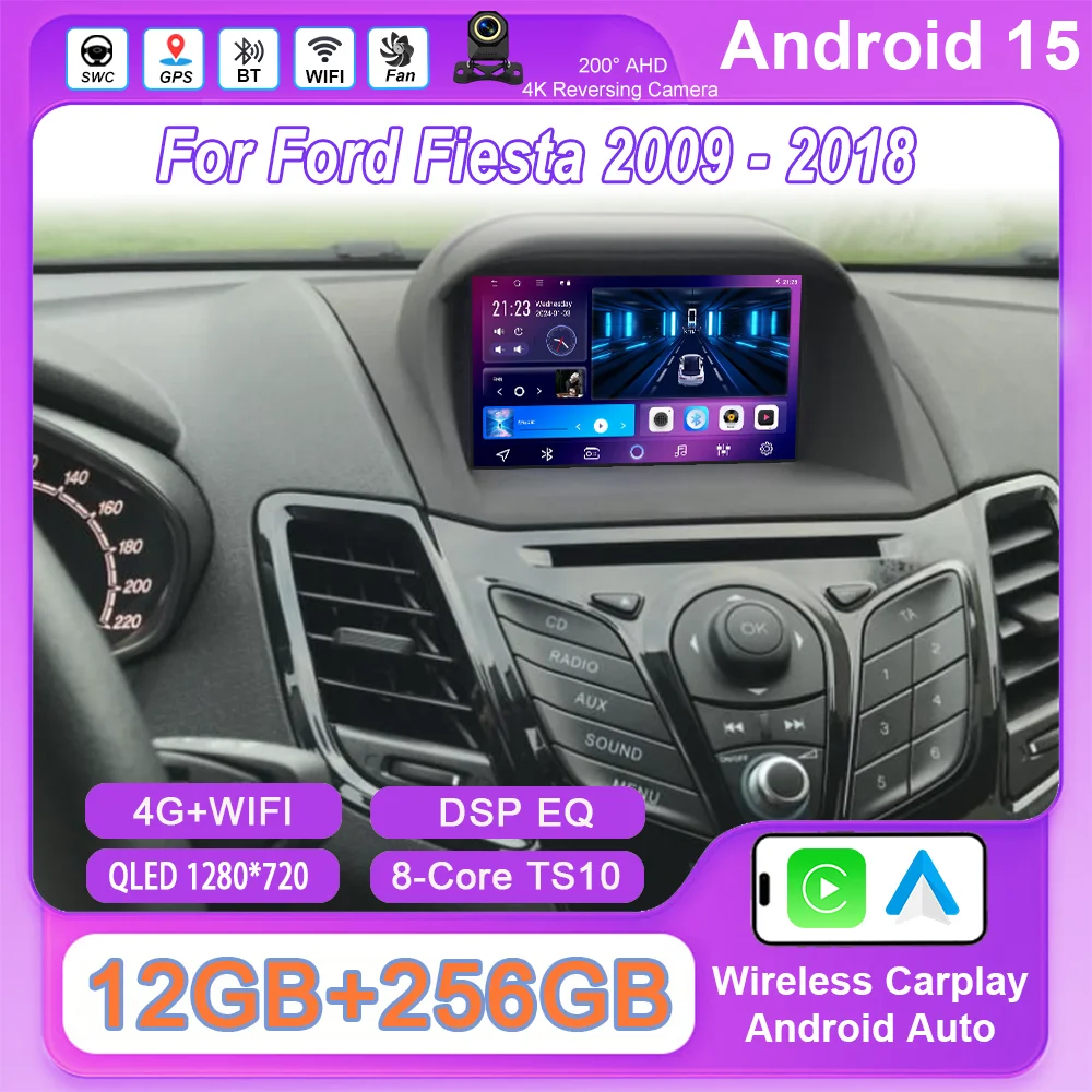 

Android 15 For Ford Fiesta 2009 -2018 Auto Radio Stereo Multimidia Player GPS Navigation NO 2DIN Car play Auto Head Unit 4G WIFI