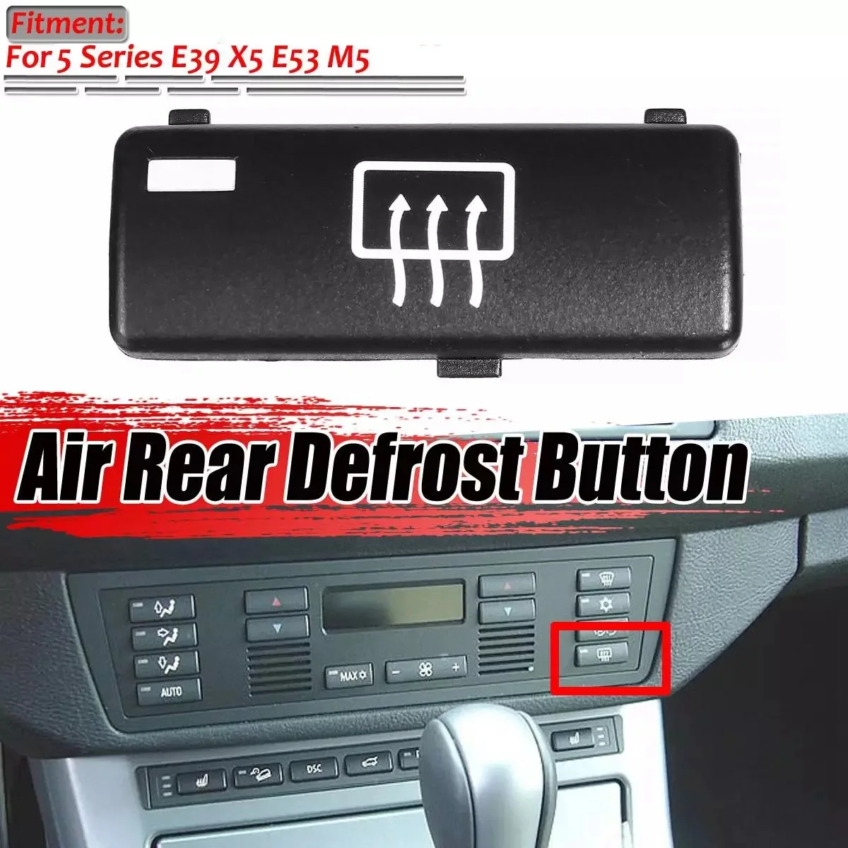 Car Replacement Climate Control Panel Air Rear Demist Defrost Button Key Caps Switch for -BMW 5 Series E39 X5 E53 M5