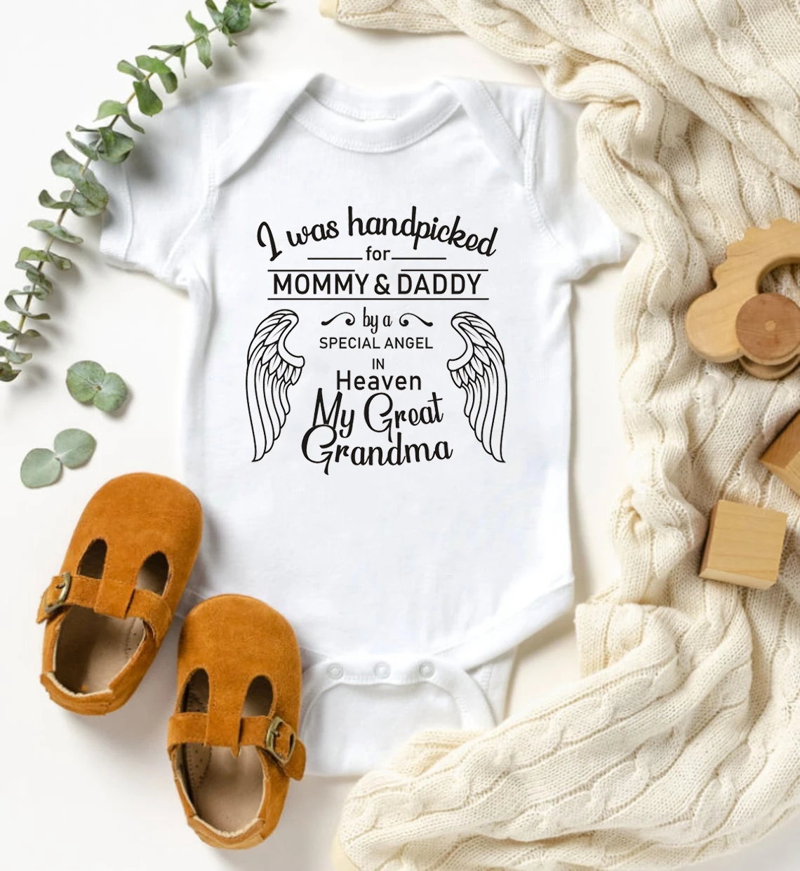 I Was Handpicked For Mommy & Daddy By A Special Angel in Heaven My Great Grandma Baby Bodysuit Cotton Newborn Onesie Rompers