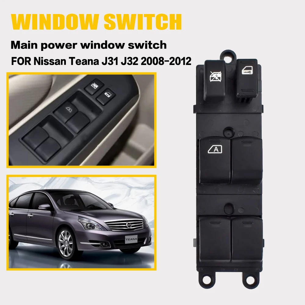 Window Switch Compatible with FOR Nissan Teana J31 J32 2008 2009 2010 2011 2012 Driver Side Master Power Window Switch