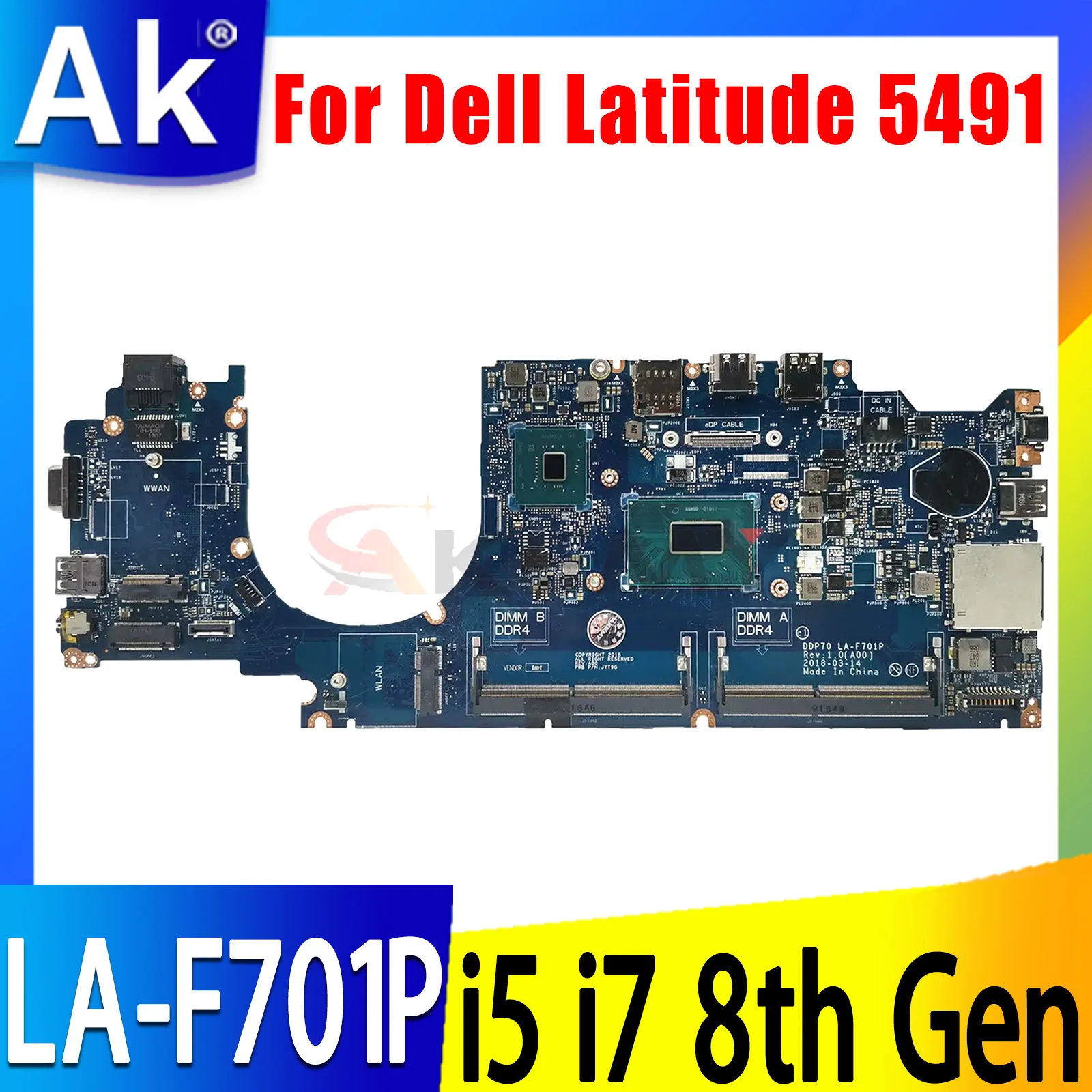 

For Dell Latitude 5491 Laptop Motherboard LA-F701P CN-0F37WM 0F37WM 058YYD 061FGF I5 I7 8th Gen CPU Notebook Mainboard Tested