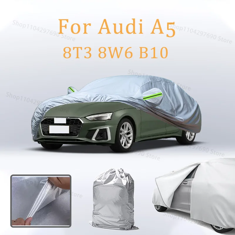 

Для Audi A5 8T3 8W6 B10 Автомобильный чехол на молнии двери автомобиля - водонепроницаемый всепогодный - автомобильные полные внешние чехлы - солнцезащитный