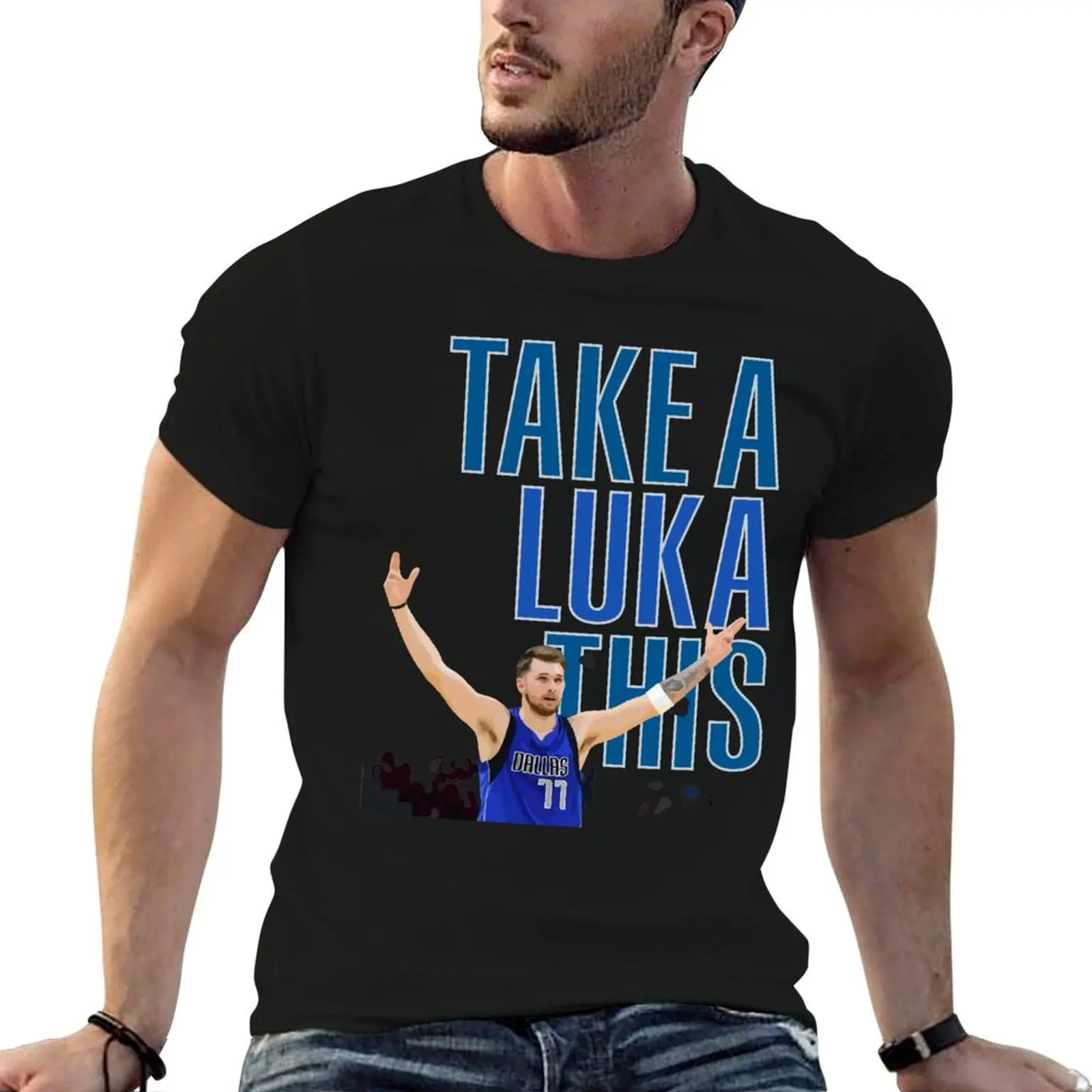 

Luka Doncic - Take a luka this! T-Shirt funny t shirts man mens graphic t shirts T-Shirt