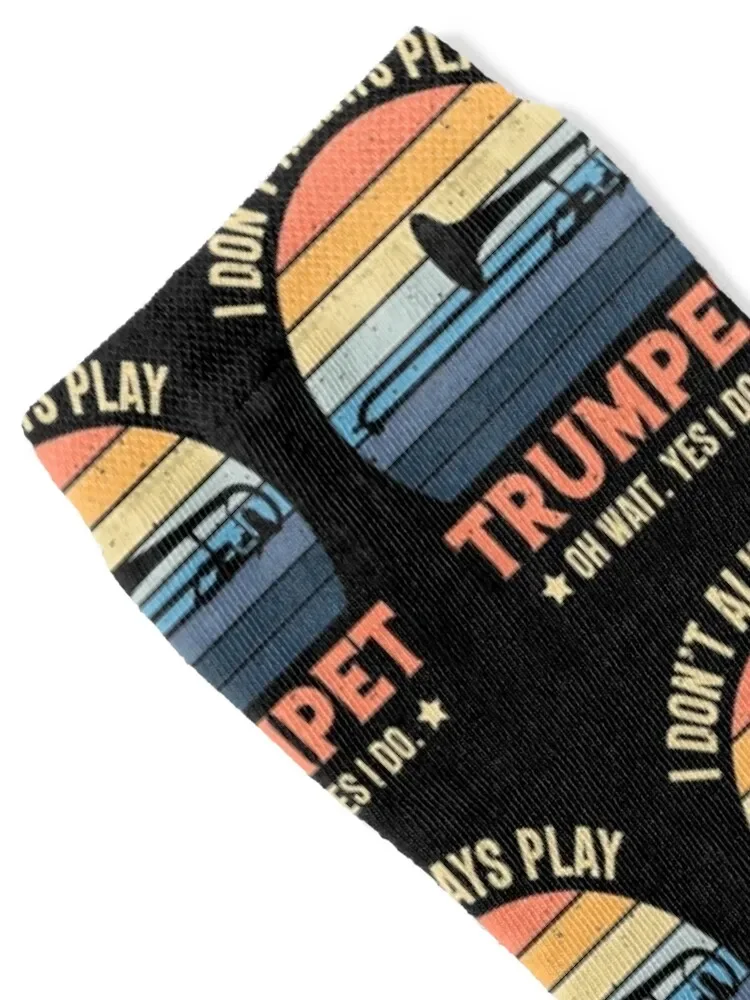 I Don't Always Play Trumpet Oh Wait Yes I Do Retro Vintage Socks Climbing funny gift winter gifts Boy Child Socks Women's