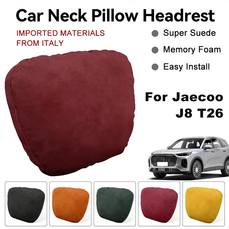 

Italy Suede Car Neck Rest Pillow For Jaecoo J8 T26 Seat Head Neck Support Cushion Auto Interior Accessories