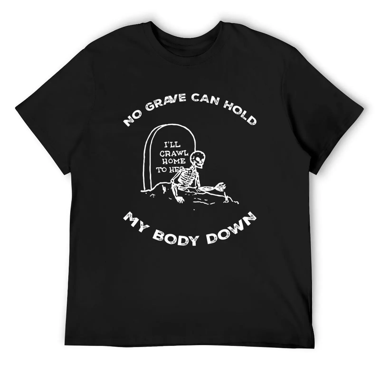 Hozier Inspired, Hozier In A Week, No Grave Can Hold My Body Down T-Shirt oversized custom shirt mens clothing