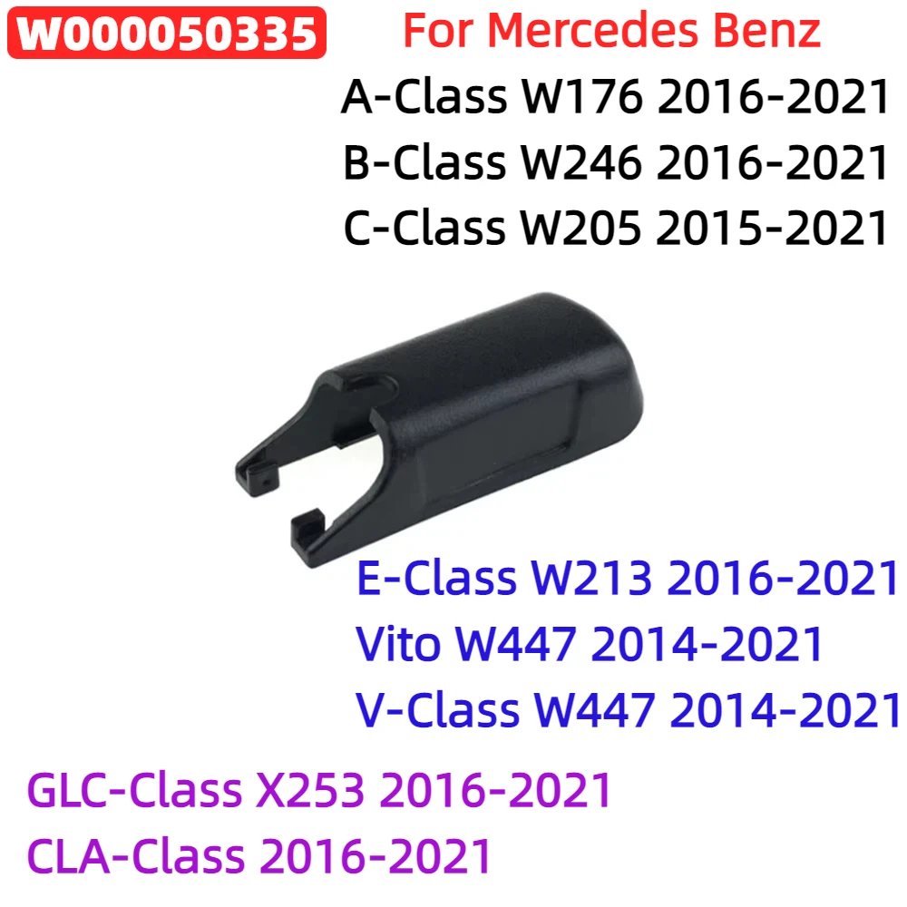 

2015-2021 ​For Mercedes Benz C-Class W205 E-Class W213 Front Windscreen Wipers Arm Cover Cap Push Clip Plastic W000050335