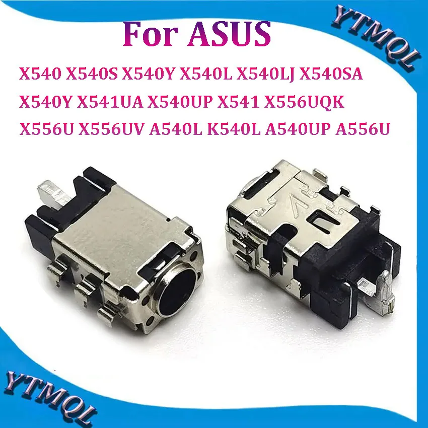 

10-100 DC Power Jack Connector For ASUS X540 X540S X540Y X540L X540LJ X540SA X540Y X541UA X540UP X541 X556UQK K540L A540UP A556U