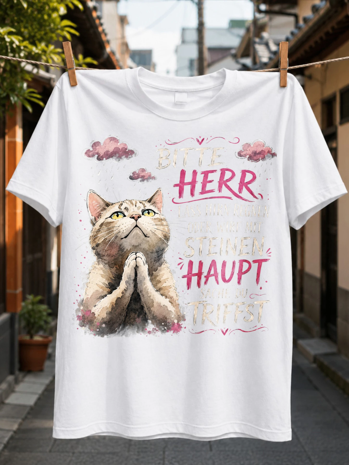 Bitte Herr Lass Hirn Regnen Oder Wirf Mit Steinen quote with praying cat rain clouds and watercolor  Unisex All T-Shirt