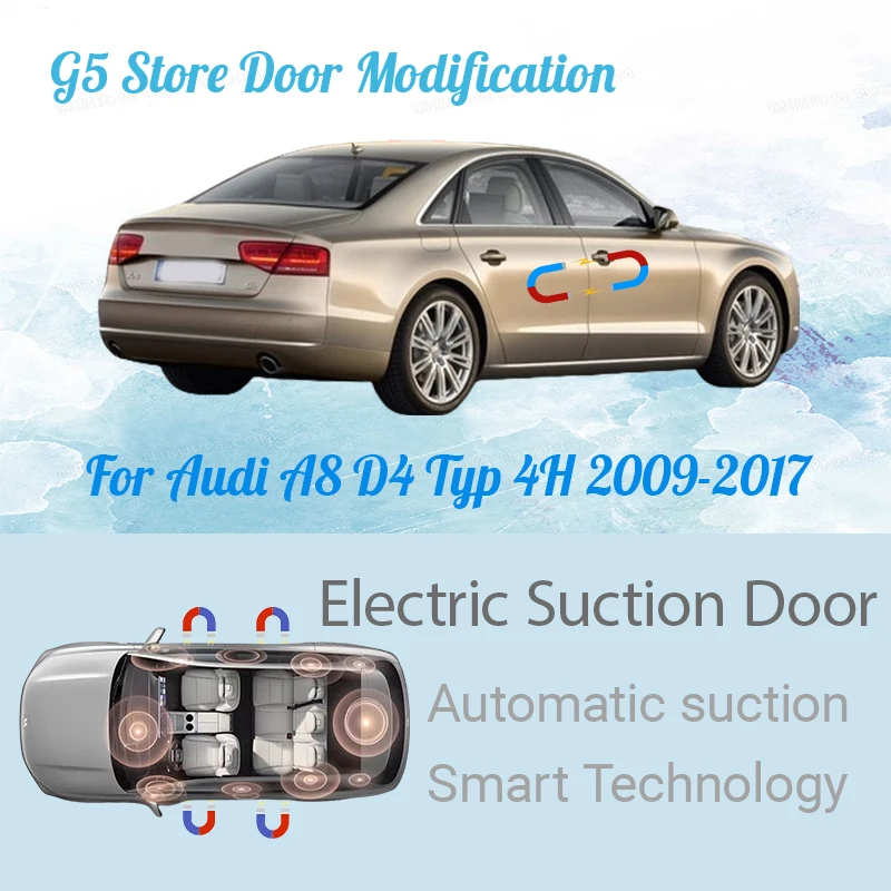 For Audi A8 D4 Typ 4H 2009-2017 Car Electric Suction Door Power-assisted Closing Door Soft-close Function