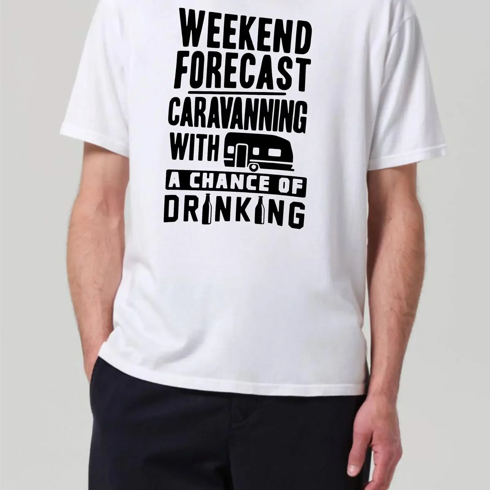 Caravanning Weekend Forecast T Shirt Funny Tour Drinkers Joke Cotton vintage Washed designer clothes Slightly Casual graphic