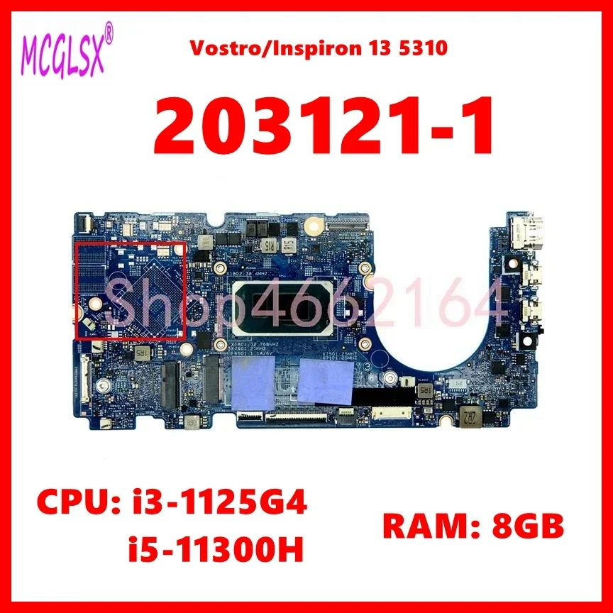 203121-1 Mainboard For Dell Inspiron / Vostro 13 5310 Laptop Motherboard CN-00DMJ6 0HMVCY With i3-1125G4 CPU 100% Tested OK