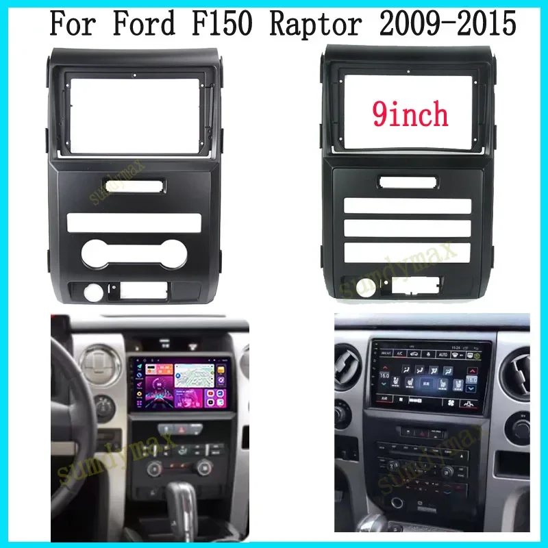 9 Inch car radio Panel CD DVD Player Audio Frame Dashboard Mount Kit for ford F150 Raptor 2009-2014 car panel Dash Mount Kit