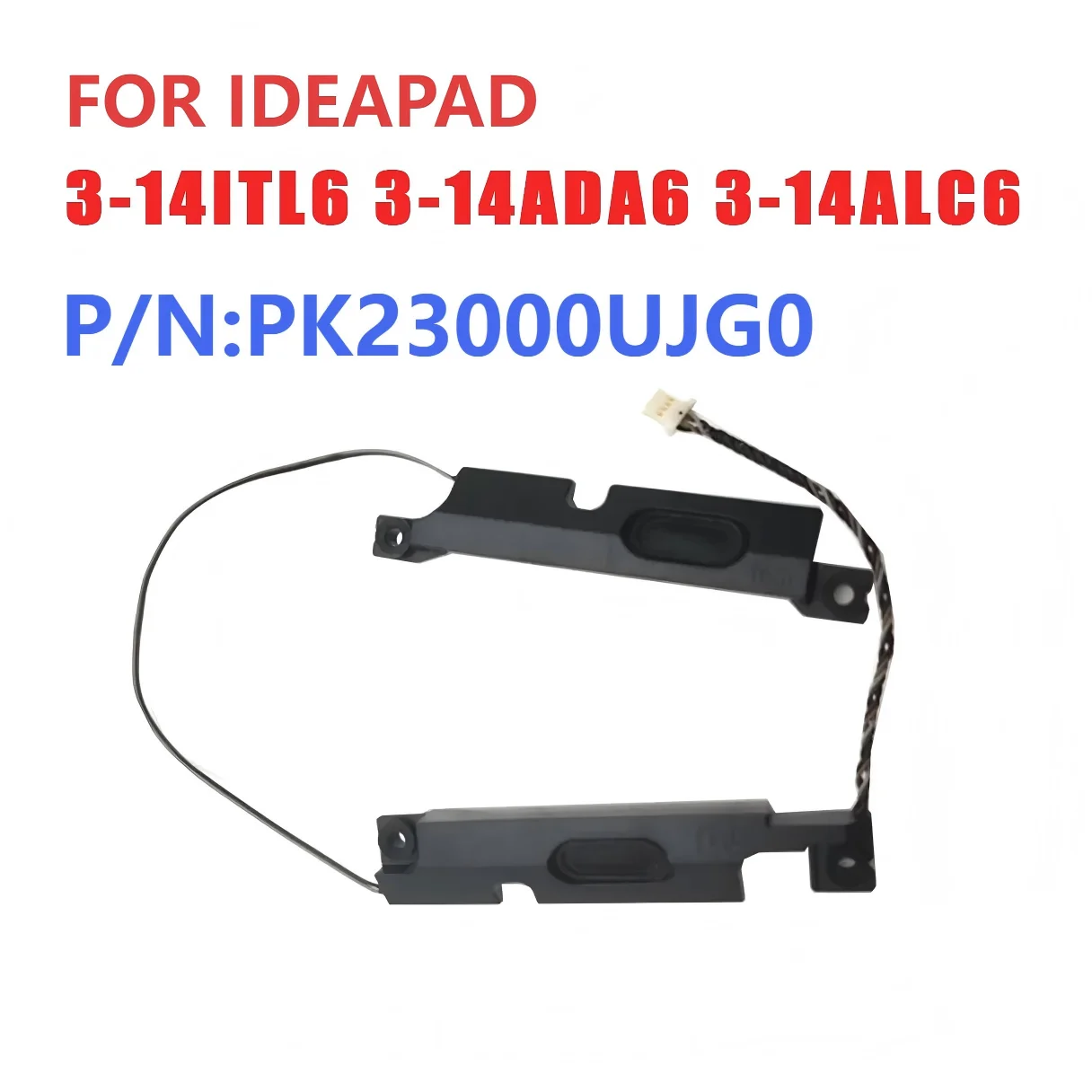 

NEW SPEAKER For Lenovo Ideapad 3-14ITL6 3-14ADA6 3-14ALC6 hs460 2021 YEAR VERSION Speaker kit PK23000UJG0