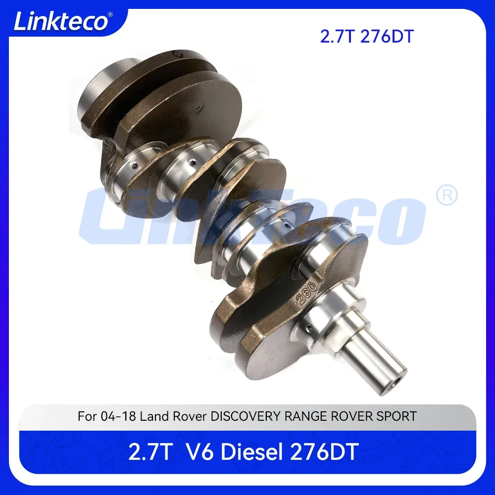 

Деталь двигателя Коленчатый вал подходит для 2.7 T L V6 Diesel 276DT для 04-18 Land Rover Discovery III IV RANGE ROVER SPORT L319 L320 2.7T 2.7L