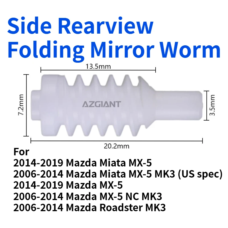 

For Mazda Miata MX-5 NC Roadster Car Side Exterior Rearview Folding Mirror Actuator Plastic Cog Worm Rod DIY Repair Accessories