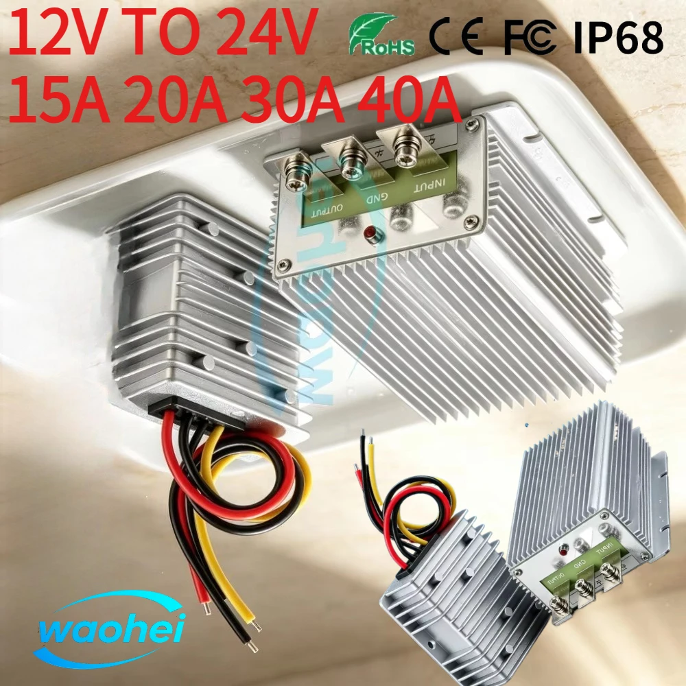 High Power 12V to 24V 15A 20A 30A 40A Step-up DC DC Converter Regulator 12 Volt to 24 Volt DC-DC Boost Module Voltage CE RoHS