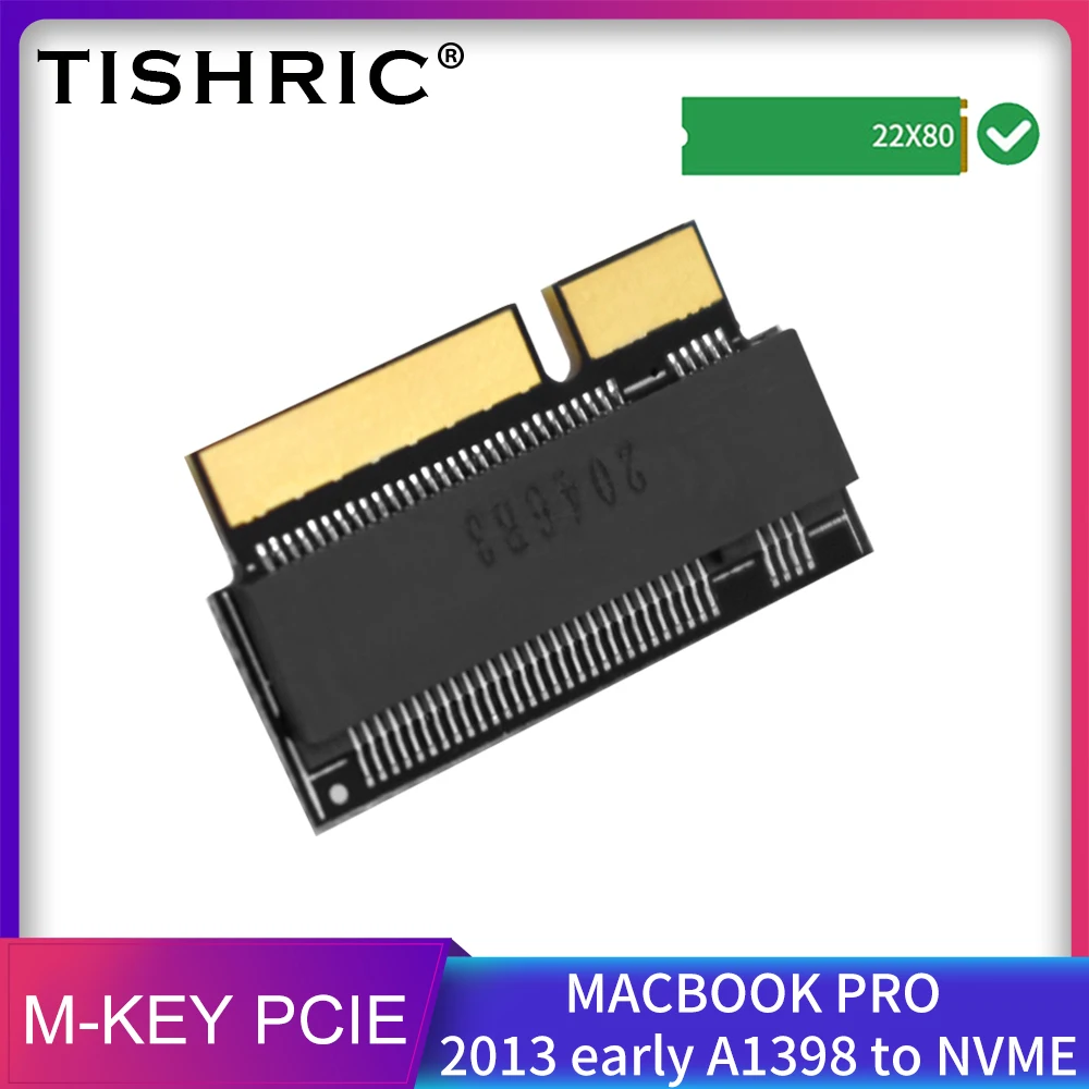 TISHRIC AIRNVME-A12 VER006 For MACBOOK PRO 2013 Early A1398 To NVME M.2 Hard Drive M-KEY PCIE Protocol Interface