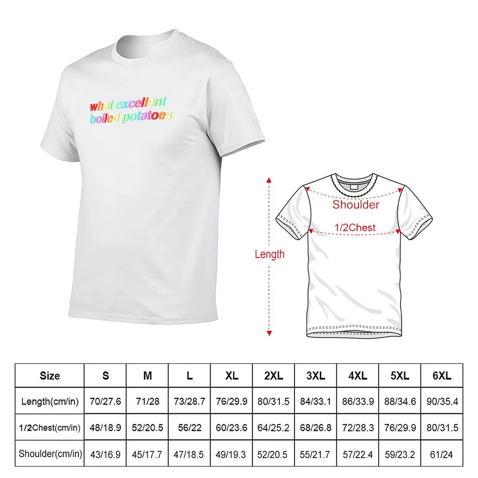 Pride & Prejudice - what excellent boiled potatoes (rainbow) T-Shirt Durable Work Wear T-Shirt