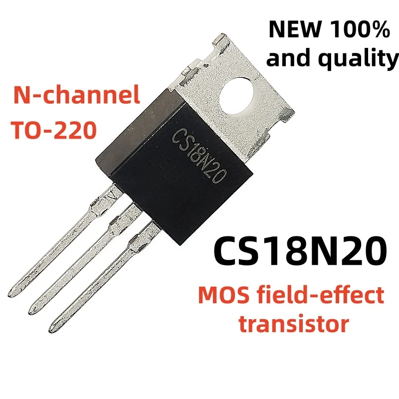 High quality 10piece CS40N20 CS50N20 CS60N20 N-channel MOS field-effect transistor TO-220 CS18N20 CS30N20 CS30N25