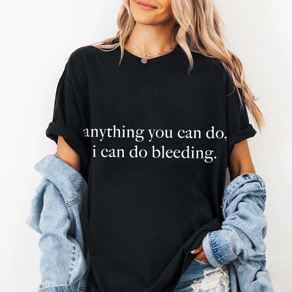 

Футболка с надписью «I Can Do I Can Do Bleeding» для женщин и мужчин, хлопковая дышащая винтажная модная футболка в стиле ретро Y2K