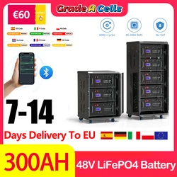 LiFePO4 48V 300Ah 15KW Battery 51.2V 100Ah 200Ah 5KW Bluetooth 16S 200A BMS CAN RS485 ＞6000 Cycles For Solar- From EU No Tax