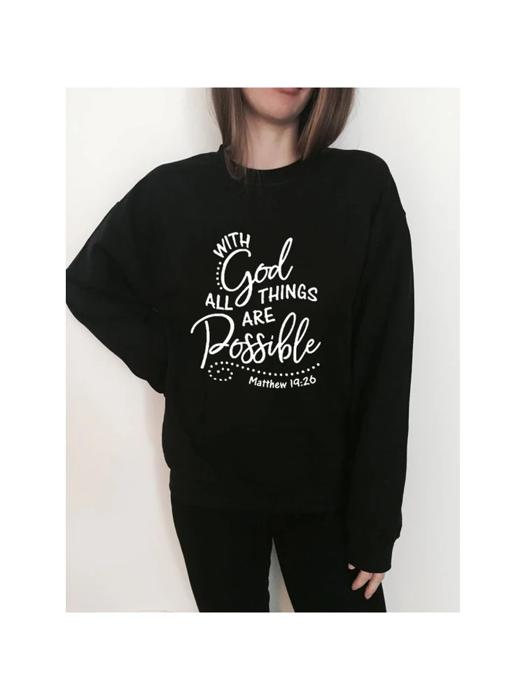 

Autumn Spring with God All Things Are Possible Christian Faith Religious Pullover Loose Women Hoodies Harajuku Sweatshirt Coat