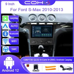 For Ford S-Max 2010-2013 Car Radio Multimedia Video Player Navigation GPS Android 12 Octa Core RAM 8G ROM 256G 1280*720 Display